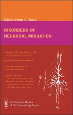 Disorders of Neuronal Migration 189868331X Book Cover