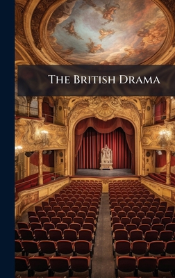 The British Drama 1023832275 Book Cover