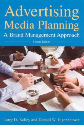 Advertising Media Planning: A Brand Management ... 0765620324 Book Cover