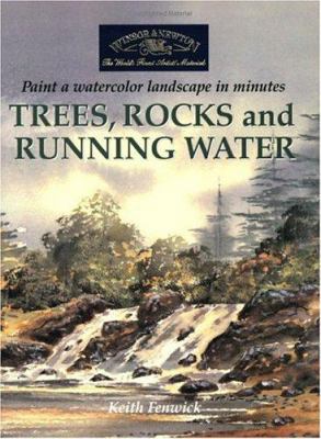 Trees, Rocks and Running Water: Paint a Waterco... 1581803958 Book Cover
