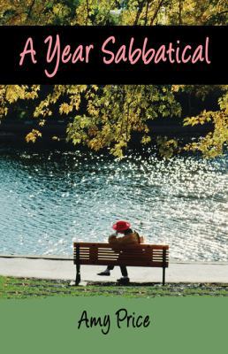A Year Sabbatical 1607033046 Book Cover