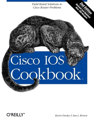 Cisco IOS Cookbook: Field-Tested Solutions to C... 0596527225 Book Cover