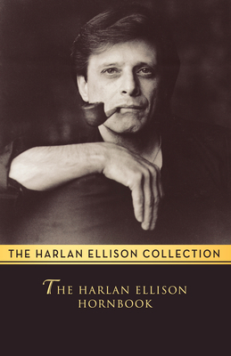 The Harlan Ellison Hornbook: Essays 149764304X Book Cover