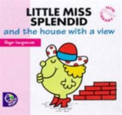 Little Miss Splendid and the House with a View ... 0749837195 Book Cover