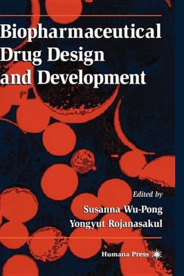 Biopharmaceutical Drug Design and Development 089603691X Book Cover
