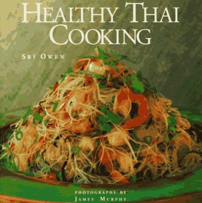 Healthy Thai Cooking 1556705395 Book Cover