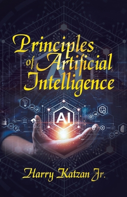 Principles of Artificial Intelligence 1663272611 Book Cover