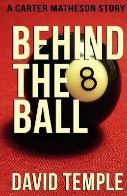 Behind The 8 Ball 0989186571 Book Cover