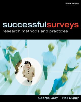 Successful Surveys : Research Methods and Practice 0176102949 Book Cover