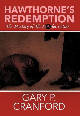 Hawthorne's Redemption: The Mystery of The ScAr... 1477270140 Book Cover