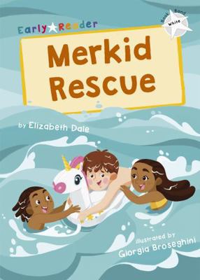 Merkid Rescue: (White Early Reader) 1848868618 Book Cover