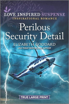 Perilous Security Detail [Large Print] 1335588892 Book Cover