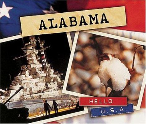 Alabama (Hello USA) 0822541432 Book Cover