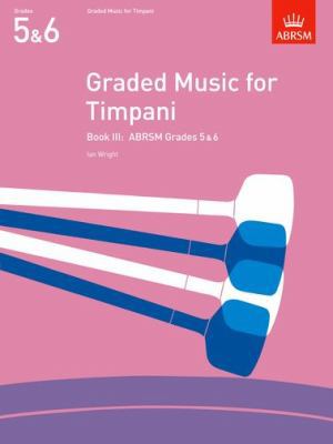 Graded Music for Timpani (Bk. 3) 1854725092 Book Cover
