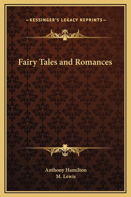 Fairy Tales and Romances 1169359566 Book Cover