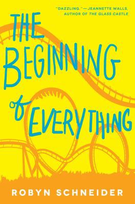 The Beginning of Everything 006227550X Book Cover