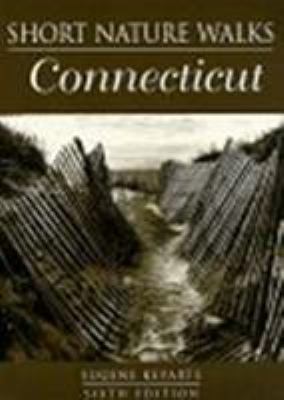 Short Nature Walks in Connecticut 076270439X Book Cover