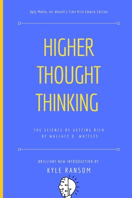 The Science of Getting Rich: Higher Thought Thi... B0BMT16HTX Book Cover