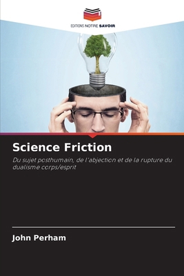 Science Friction [French] 6208530814 Book Cover