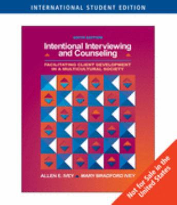 Intentional Interviewing & Counseling (6th, 07)... 0495090530 Book Cover