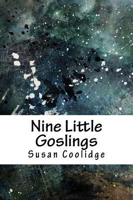 Nine Little Goslings 1717302297 Book Cover