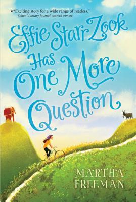 Effie Starr Zook Has One More Question 1481472658 Book Cover