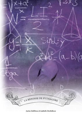 La réponse de Pythagore [French] 2322204099 Book Cover