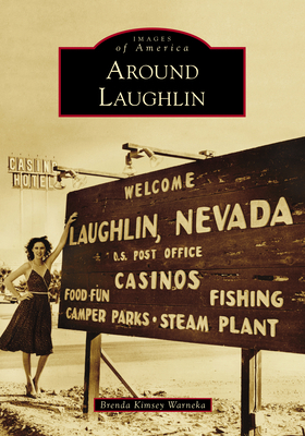 Around Laughlin 1467129844 Book Cover