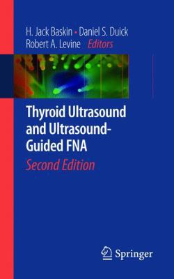 Thyroid Ultrasound and Ultrasound-Guided FNA 0387776338 Book Cover
