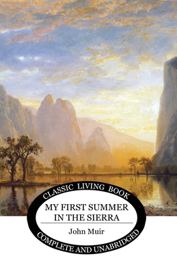 My First Summer in the Sierra 1761530593 Book Cover