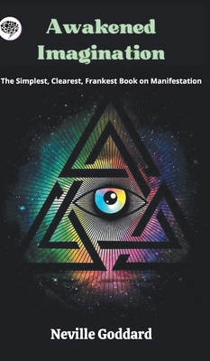 Awakened Imagination: The Simplest, Clearest, F... 9357000798 Book Cover