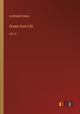 Drawn from Life: Vol. II 3368142461 Book Cover