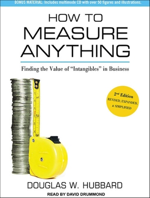 How to Measure Anything: Finding the Value of "... 1452604207 Book Cover