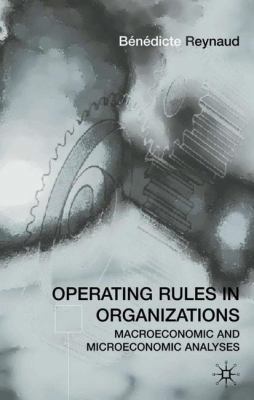 Operating Rules in Organizations: Macroeconomic... 0333754417 Book Cover