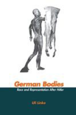 German Bodies: Race and Representation After Hi... 0415921228 Book Cover