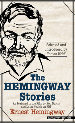 The Hemingway Stories [Large Print] 1432888420 Book Cover
