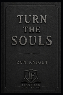 Turn the Souls B0H6NDBLJX Book Cover
