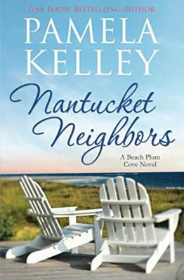 Nantucket Neighbors (Nantucket Beach Plum Cove) 168862791X Book Cover