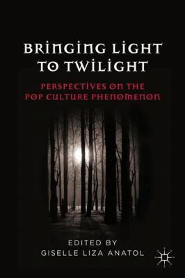 Bringing Light to Twilight: Perspectives on a P... 0230110673 Book Cover