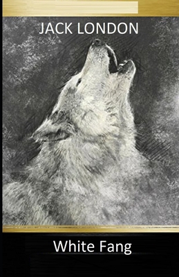 Paperback White Fang Illustrated Book