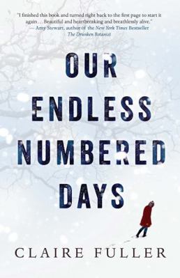 Our Endless Numbered Days 1770898247 Book Cover