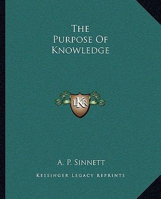 The Purpose Of Knowledge 1162837470 Book Cover