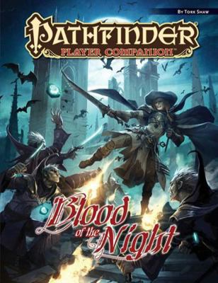 Pathfinder Player Companion: Blood of the Night B00OYBGZUU Book Cover