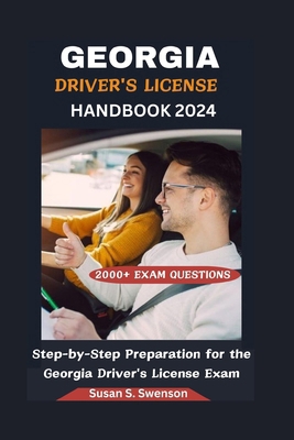 Georgia Driver's License Handbook 2024: Step-by... B0DBRJC5QN Book Cover