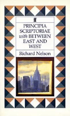 Principia Scriptoriae With Between East and West 0571129056 Book Cover