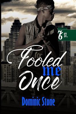 Fooled Me Once 1987701518 Book Cover