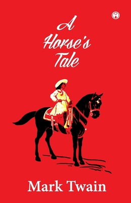 A Horse's Tale 9389804329 Book Cover