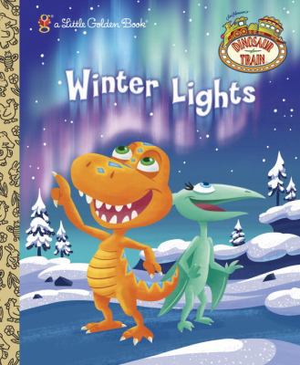 Winter Lights (Dinosaur Train) (Little Golden B... 0449816583 Book Cover