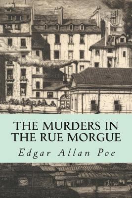 The Murders in the Rue Morgue 1500189448 Book Cover