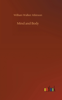 Mind and Body 3734079071 Book Cover